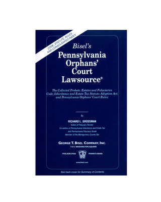 Pennsylvania Orphans' Court Lawsource® (includes book + digital download)