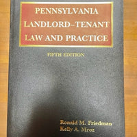 Pennsylvania Landlord-Tenant Law and Practice (includes book + ebook)