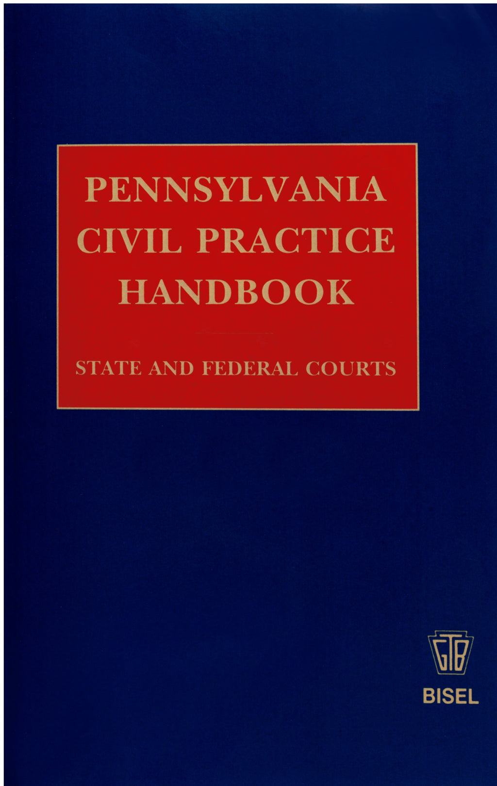 Pennsylvania Civil Practice Handbook (includes book + digital download)