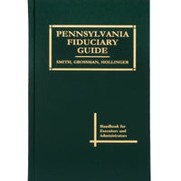 Pennsylvania Fiduciary Guide (includes book + digital download)